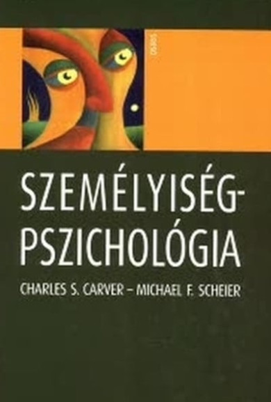 Könyv Személyiségpszichológia (Charles S. Carver)