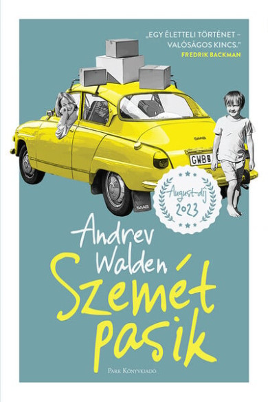 Könyv Szemét pasik (Andrev Walden)