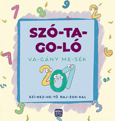 Könyv Szó-ta-go-ló: Va-gány me-sék (Madar Emőke)