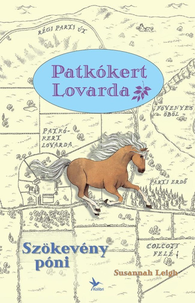 Könyv Szökevény póni (Susannah Leigh)