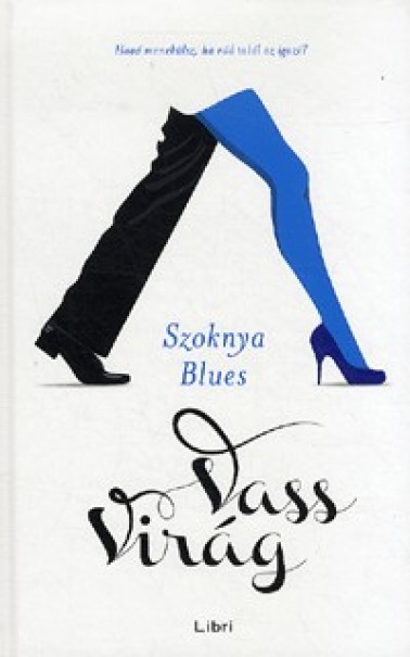 Könyv Szoknya blues (Vass Virág)