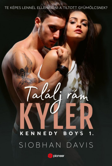 Könyv Találj rám Kyler (Siobhan Davis)