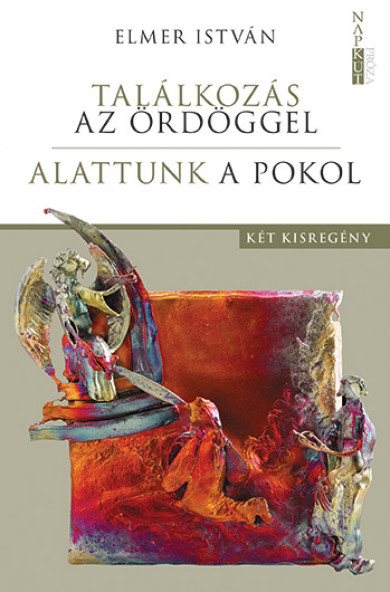 Könyv Találkozás az ördöggel - Alattunk a pokol (Elmer István)