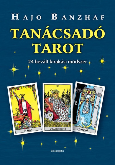 Könyv Tanácsadó Tarot (puhatáblás) (Hajo Banzhaf)