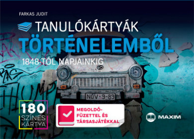 Könyv Tanulókártyák történelemből 1848-tól napjainkig (Farkas Judit)