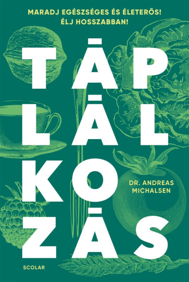 Könyv Táplálkozás (Dr. Andreas Michalsen)