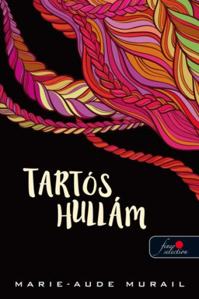 Könyv Tartós hullám (Marie-Aude Murail)