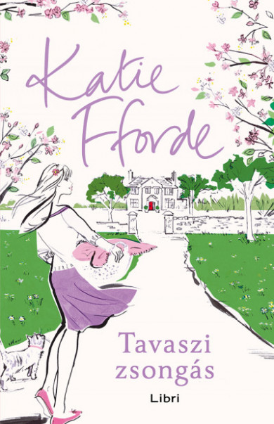 Könyv Tavaszi zsongás (Katie Fforde)