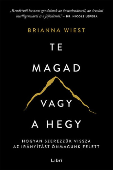 Könyv Te magad vagy a hegy (Brianna Wiest)