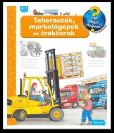 Könyv Teherautók, markológépek és traktorok (Andrea Erne)