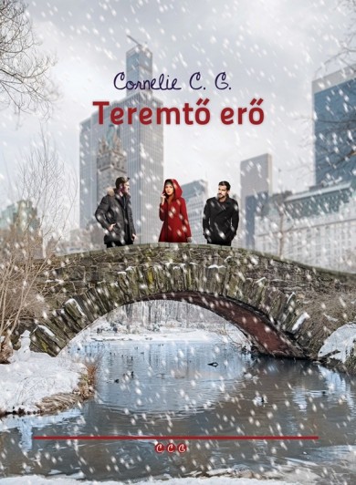 Könyv Teremtő erő (Cornelie C. G.)