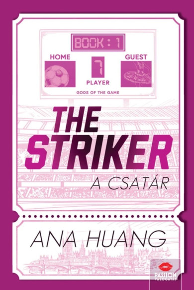 Könyv The Striker - A csatár - Éldekorált kiadás (Ana Huang)