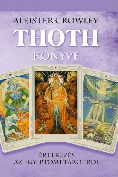 Könyv Thoth könyve (Aleister Crowley)