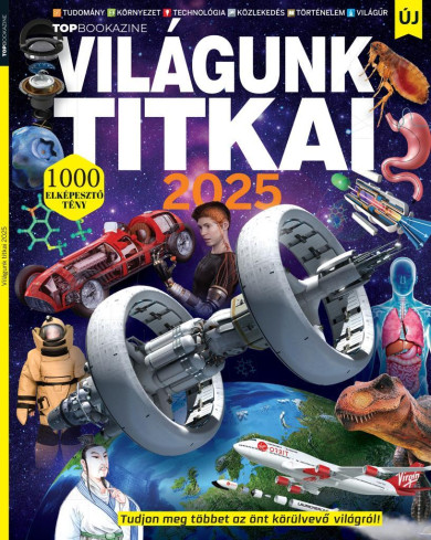 Könyv Top Bookazine - Világunk titkai 2025