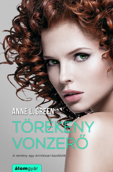Könyv Törékeny vonzerő (Anne L. Green)