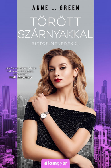 Könyv Törött szárnyakkal (Anne L. Green)