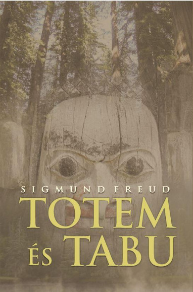 Könyv Totem és tabu (Sigmund Freud)