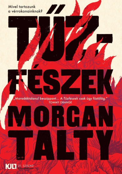 Könyv Tűzfészek (Morgan Talty)