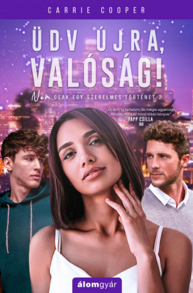 Könyv Üdv újra, valóság! (Carrie Cooper)