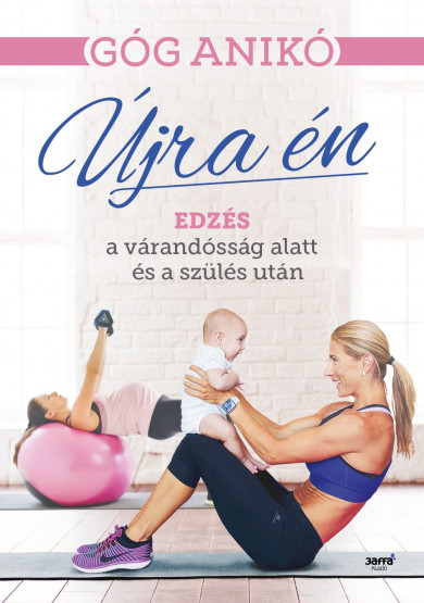Könyv Újra én (Góg Anikó)