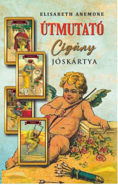 Könyv Útmutató cigány jóskártya (Elisabeth Anemone)