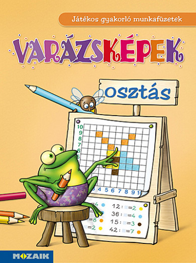 Könyv Varázsképek - Játékos osztásgyakorló 2-4.o. (MS-1552) (Tariné Berkes J