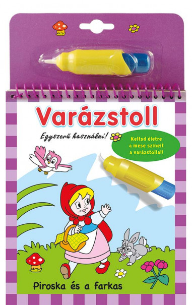 Könyv Varázstoll - Piroska és a farkas