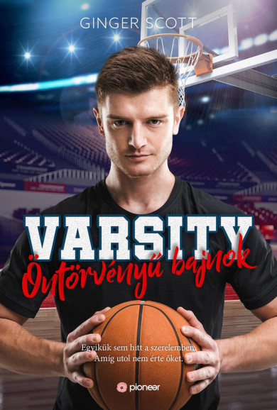 Könyv Varsity - Öntörvényű bajnok (Ginger Scott)