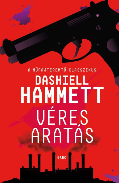 Könyv Véres aratás (Dashiell Hammett)