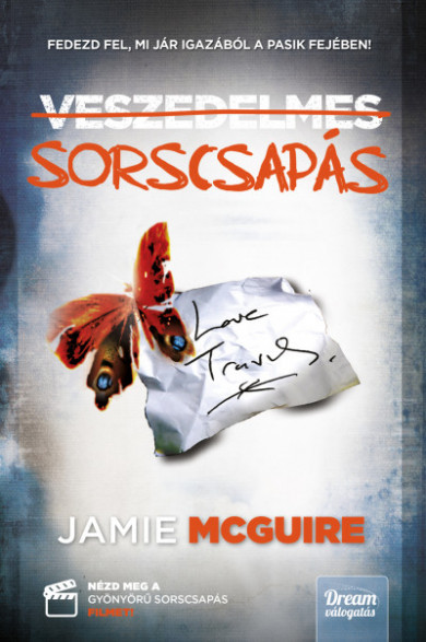 Könyv Veszedelmes sorscsapás - Új kiadás (Jamie McGuire)