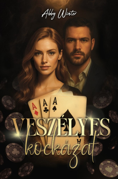 Könyv Veszélyes kockázat (Abby Winter)