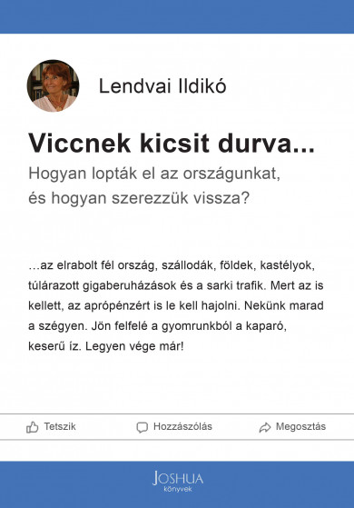 Könyv Viccnek kicsit durva... (Lendvai Ildikó)