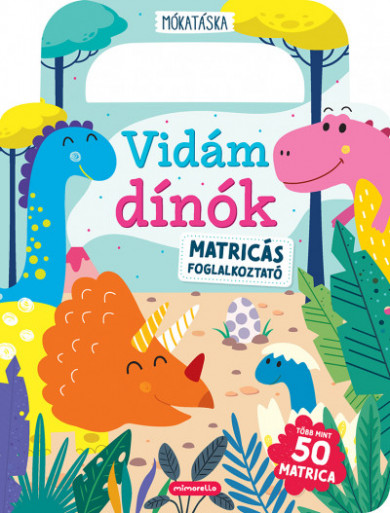 Könyv Vidám dínók - Matricás foglalkoztató