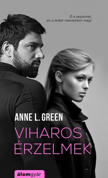 Könyv Viharos érzelmek (Anne L. Green)