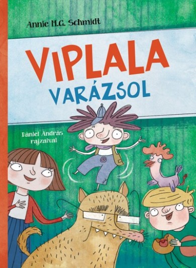 Könyv Viplala varázsol (Annie M. G. Schmidt)