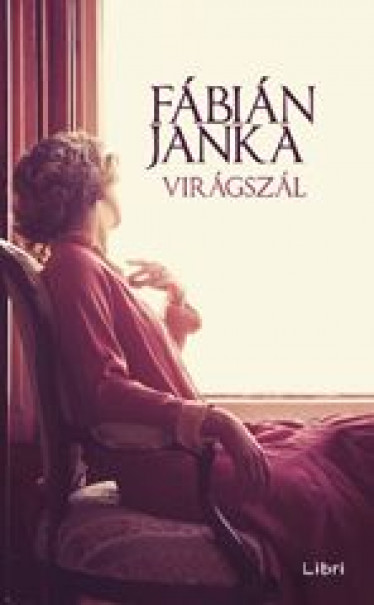 Könyv Virágszál (Fábián Janka)