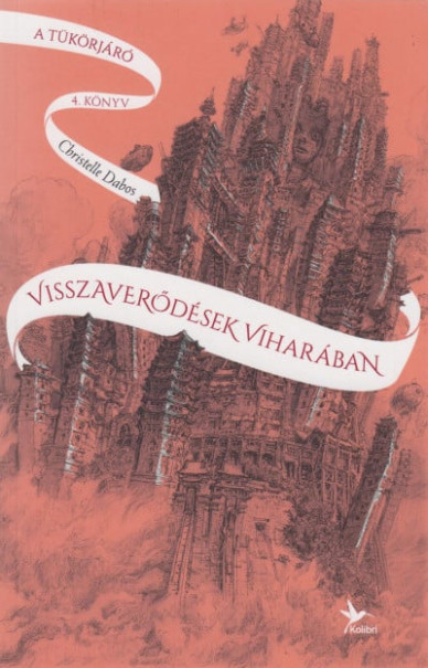 Könyv Visszaverődések viharában - A tükörjáró 4. könyv (Christelle Dabos)