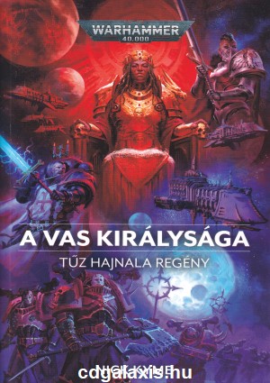 Könyv Warhammer 40000: A Vas királysága (Nick Kyme)