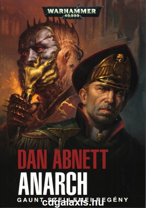 Könyv Warhammer 40000: Anarch (Dan Abnett)