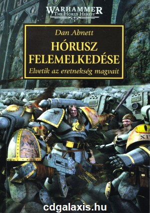 Könyv Warhammer 40000: Hórusz felemelkedése (Dan Abnett)