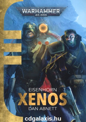 Könyv Warhammer 40000: Xenos (Dan Abnett)