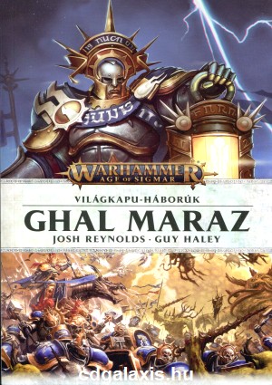 Könyv Warhammer Age of Sigmar: Ghal Maraz (Josh Reynolds, Guy Haley)