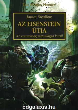 Könyv Warhammer 40000: Az Eisenstein útja (James Swallow)