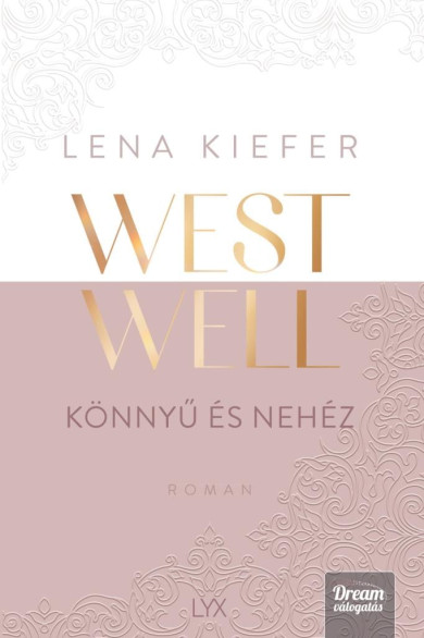 Könyv Westwell - Könnyű és nehéz (Lena Kiefer)
