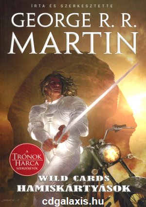 Könyv Wild Cards 18. - Hamiskártyások (George R. R. Martin)