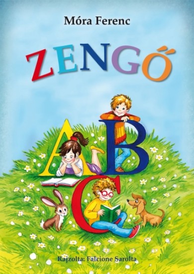 Könyv Zengő ABC (Móra Ferenc)