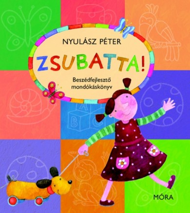 Könyv Zsubatta! (Nyulász Péter)