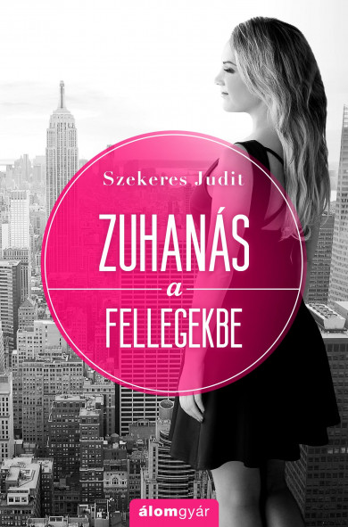 Könyv Zuhanás a fellegekbe (Szekeres Judit)