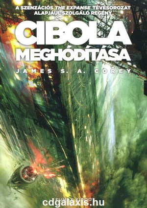 Könyv Cibola meghódítása (James S. A. Corey)