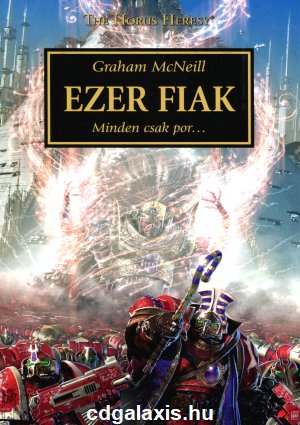 Könyv Warhammer 40000: Ezer fiak (Graham McNeil)